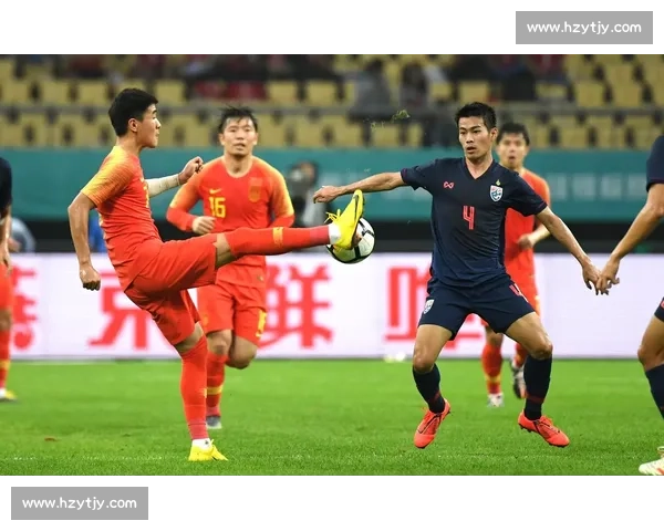 泰国对阵中国焦点之战解析两队实力走势与赛场悬念全面前瞻关键看点